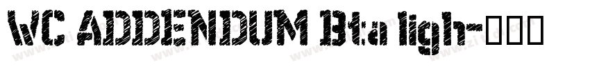 WC ADDENDUM Bta ligh字体转换 WC ADDENDUM Bta ligh字体转换
